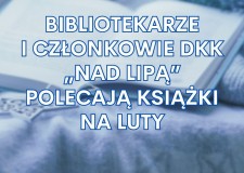 Przejdź do - Bibliotekarze polecają książki na luty 2026